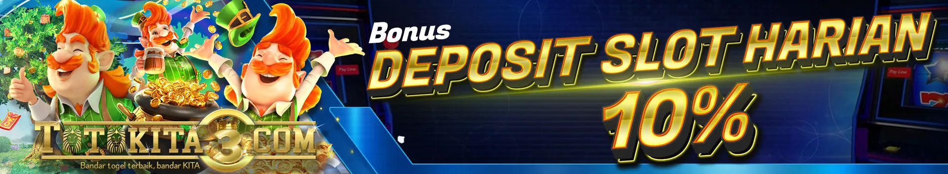 BONUS DEPOSIT HARIAN SLOT