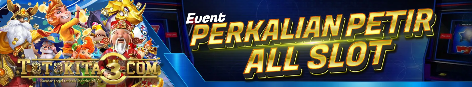 EVENT PERKALIAN ALL SLOT
